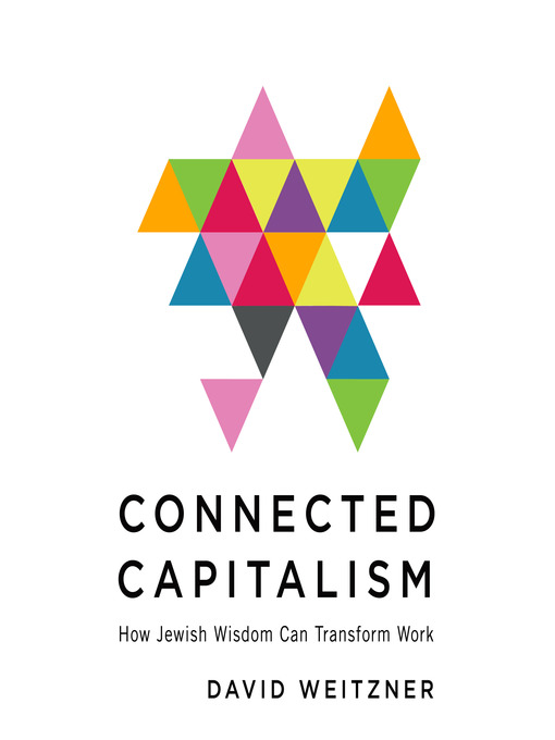 Title details for Connected Capitalism by David Weitzner - Available